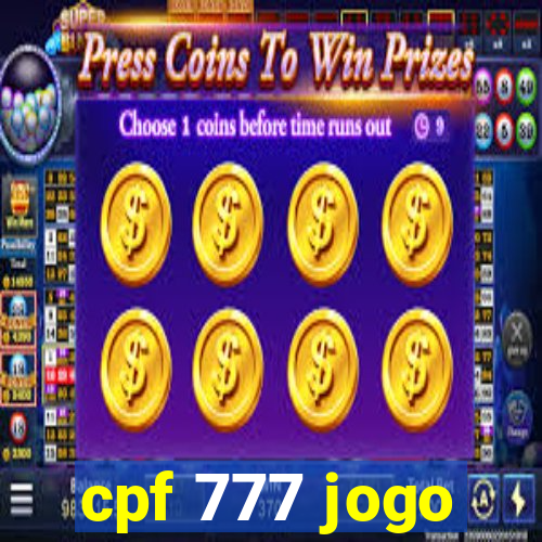 cpf 777 jogo